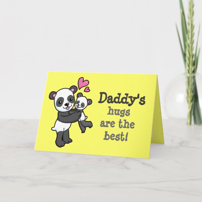Daddy's hugs are the best Panda bear cuddle card (Front)