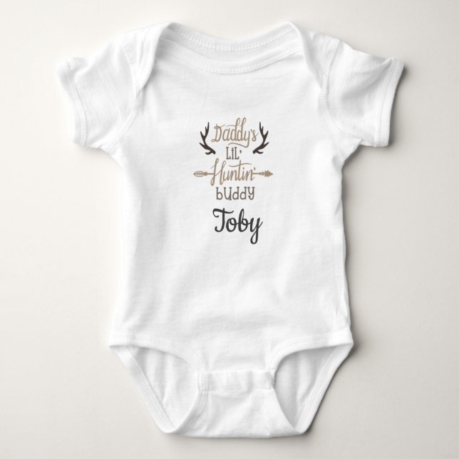 Daddy's Hunting Buddy Baby Bodysuit (Front)