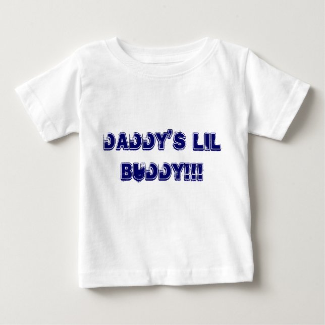 Daddy's lil buddy Tee (Front)