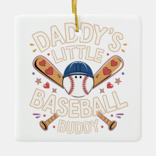 Daddy's Little Baseball Buddy Graphic Ceramic Ornament