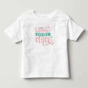 Daddys Little Chick Cute Girly Easter Toddler T-Shirt