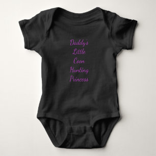Daddy's Little Coon Hunting Princess Baby Bodysuit