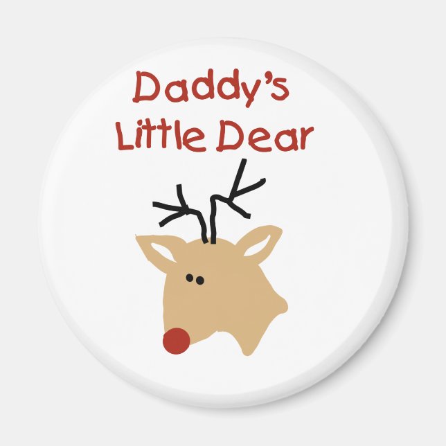 Daddy's Little Dear Tshirts and Gifts Magnet (Front)