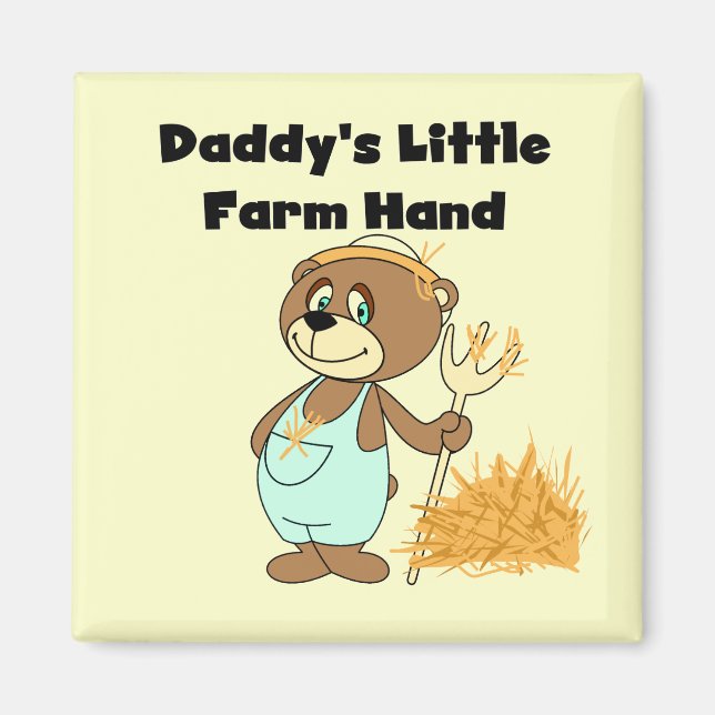Daddy's Little Farm Hand Tshirts and Gifts Magnet (Front)