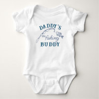 Daddy's little fishing buddy funny newborn gifft