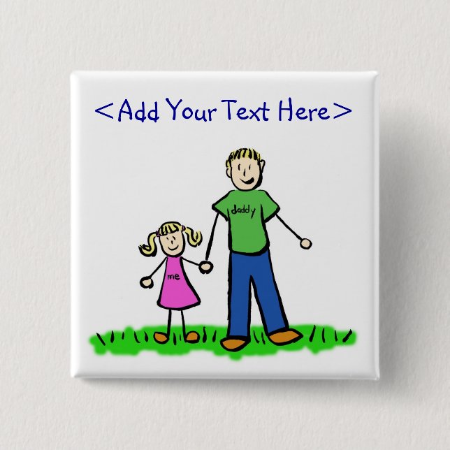 Daddy's Little Girl Button (Blonde) (Front)