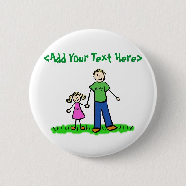 Daddy's Little Girl Button (Blonde) (Front)