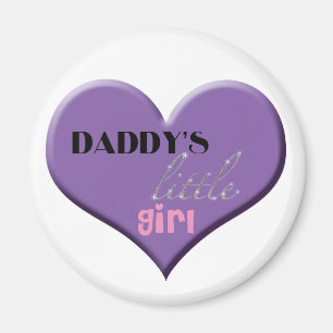 Daddy's Little Girl Magnet
