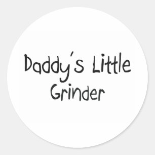 Daddy's Little Grinder Classic Round Sticker