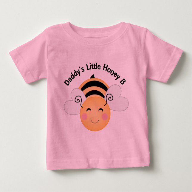 Daddys Little Honey Bee Baby T-Shirt (Front)