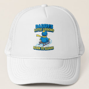 Daddy's Little Legend - Born to Sleigh (Slay!) Trucker Hat