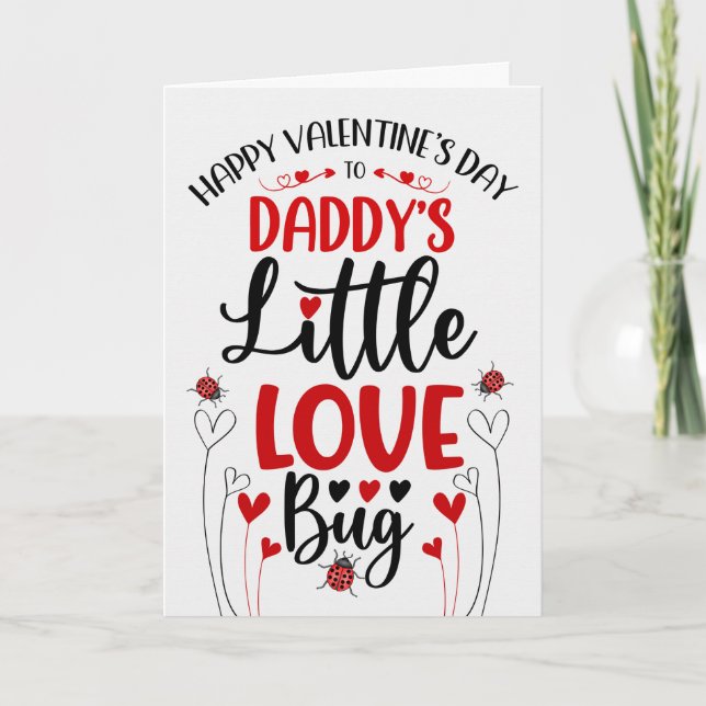 Daddy's Little Love Bug Valentine Holiday Card (Front)