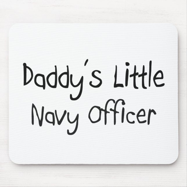 Daddy's Little Navy Officer Mouse Pad (Front)