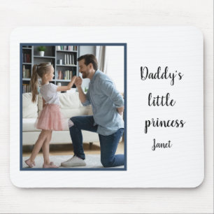 Daddy's Little Princess  EDITABLE Custom Photo Mouse Pad