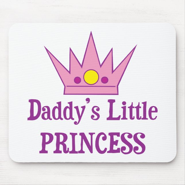 Daddys Little Princess Mouse Pad (Front)