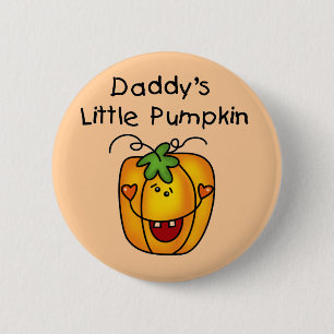 Daddy's Little Pumpkin T-shirts and Gifts 6 Cm Round Badge