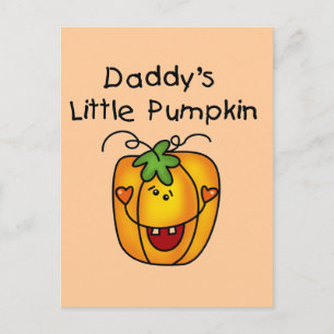 Daddy's Little Pumpkin T-shirts and Gifts Postcard