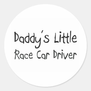 Daddy's Little Race Car Driver Classic Round Sticker