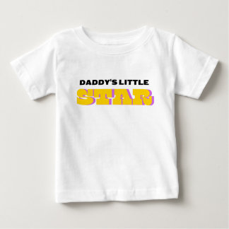 Daddy's Little Star Baby T-Shirt