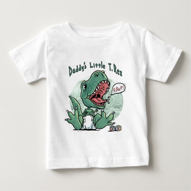 Daddy's Little T. Rex by Mudge Studios Baby T-Shirt (Front)