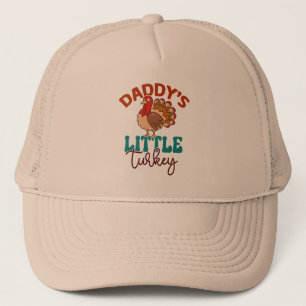 Daddy's Little Turkey Fall Autumn Thanksgiving Trucker Hat