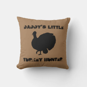 Daddy's Little Turkey Hunter with Turkey Cushion