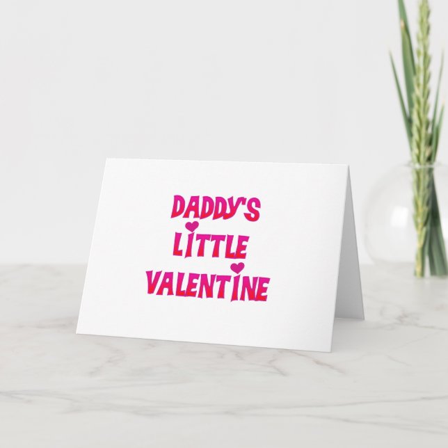 Daddy's Little Valentine Tshirts and Gifts Holiday Card (Front)