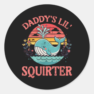 Daddys Little Whale Funny Inappropriate Adult Humo Classic Round Sticker