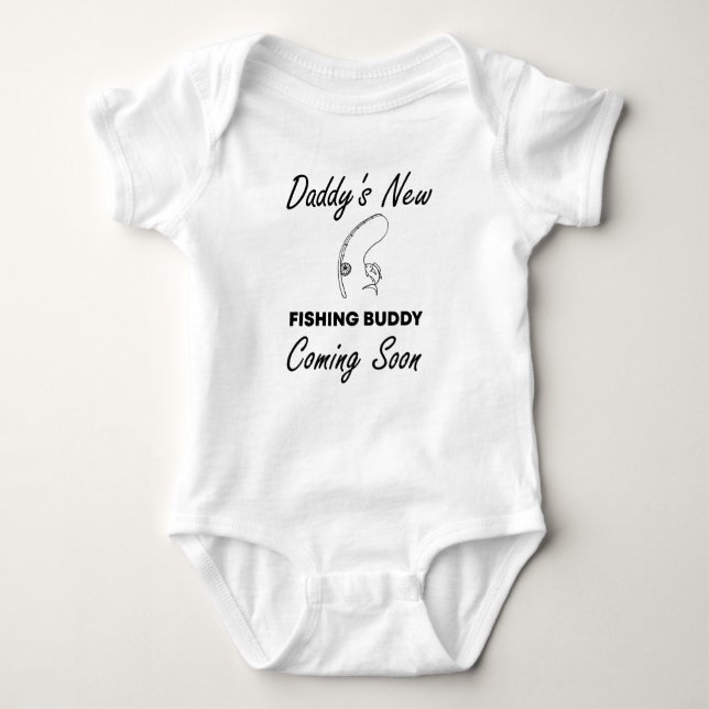 Daddy's New Fishing Buddy Coming Soon  Funny Baby  Baby Bodysuit (Front)