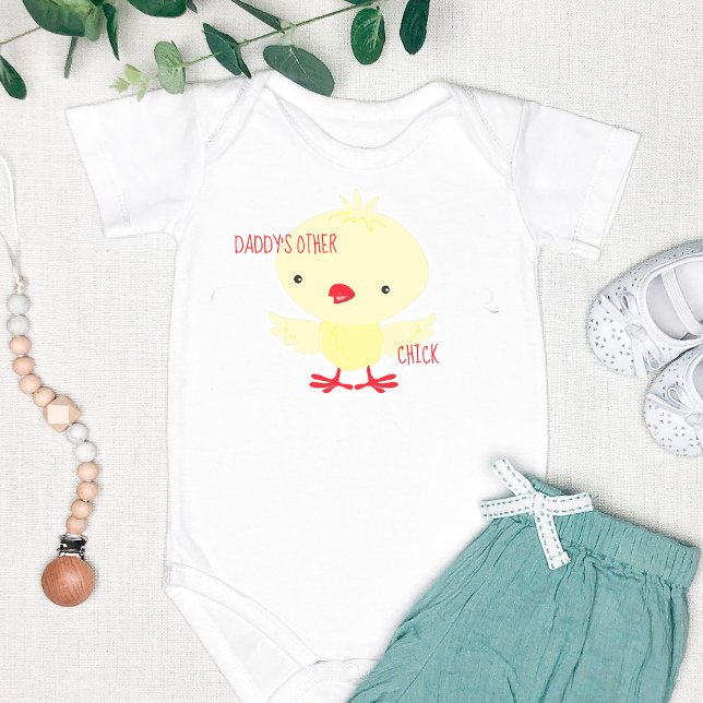 Daddy's other Chick - Cute Baby Bodysuit (Creator Uploaded)