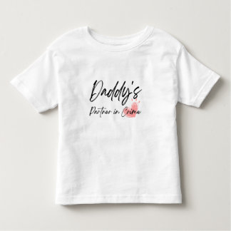 Daddy's Partner in Crime Toddler Girl T-Shirt