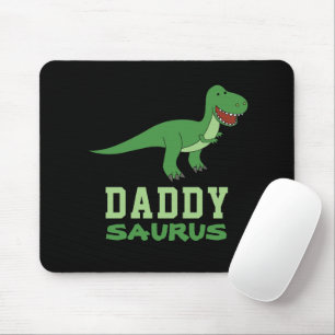 Daddysaurus Dinosaur T-Rex Dino Dad Father's Day Mouse Pad