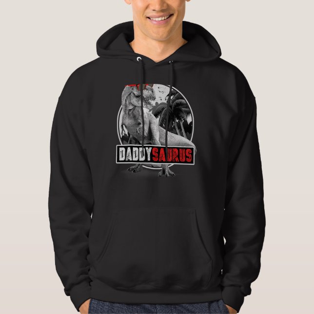 Daddysaurus Rex Dad Dinosaur Daddy Saurus Fathers  Hoodie (Front)