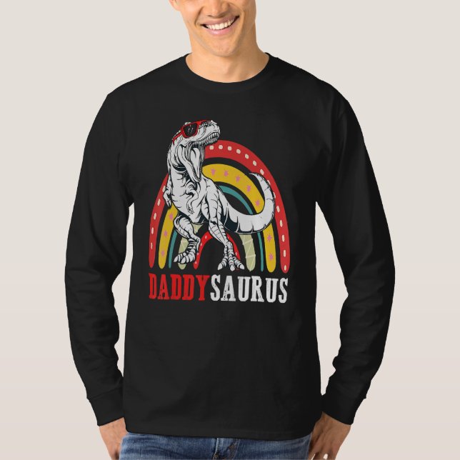 Daddysaurus Rex  Rainbow Daddy Saurus  Father Day T-Shirt (Front)