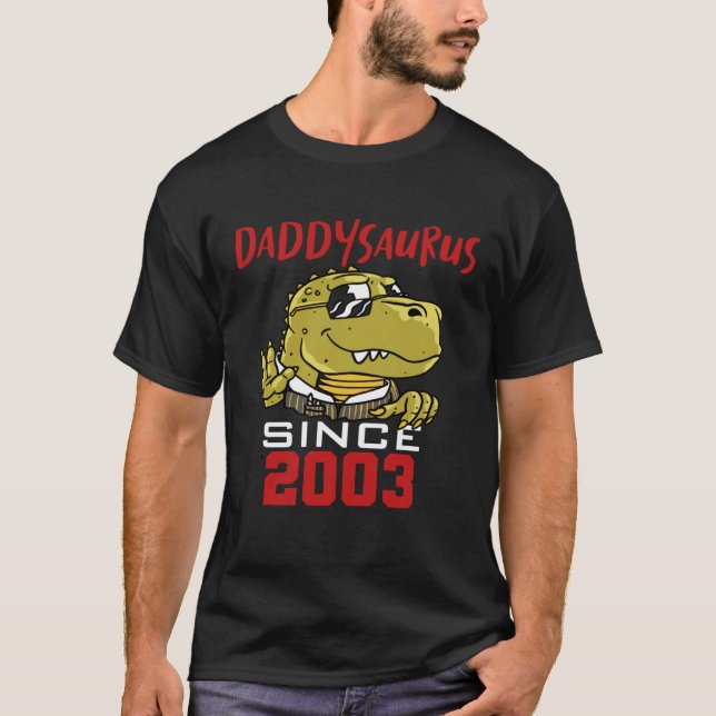 Daddysaurus since 2003 T-Shirt (Front)