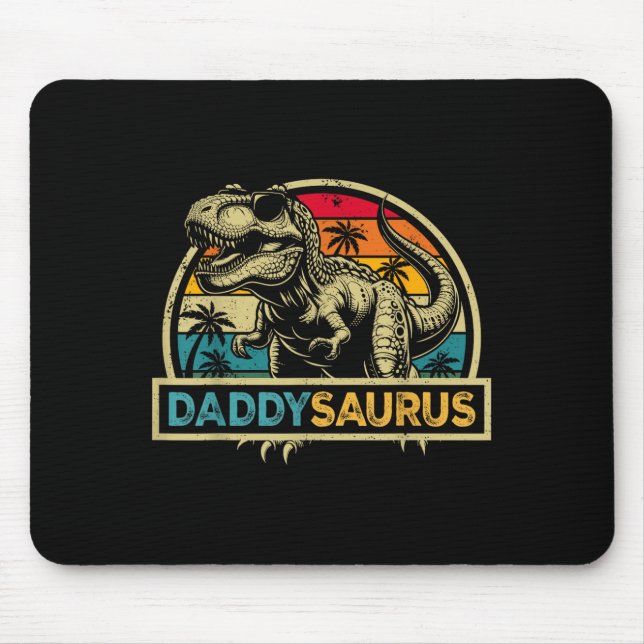 Daddysaurus T Rex Dinosaur Daddy Saurus Family Mat Mouse Pad (Front)