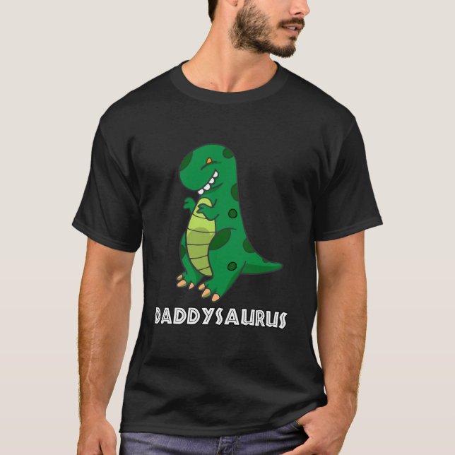Daddysaurus T-Shirt (Front)