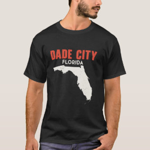 Dade City Florida USA State America Travel Floridi T-Shirt