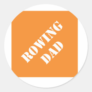 Dadisms Rowing Dad Classic Round Sticker