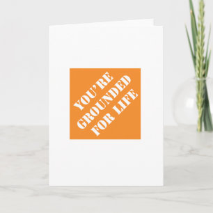Dadisms You're Grounded For Life Holiday Card