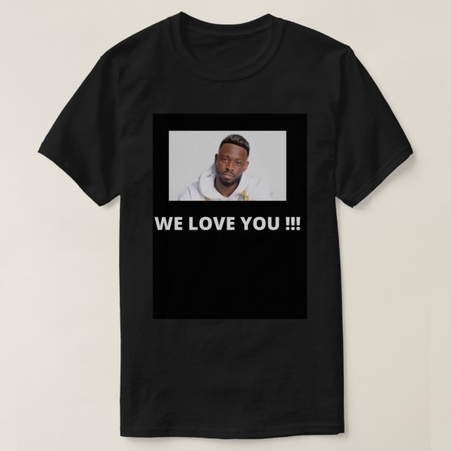 DADJU WE LOVE YOU  classique T-Shirt (Design Front)