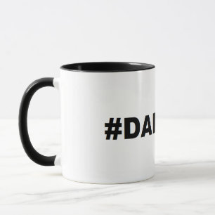 #DADLIFE  11 oz Coffee, Tea, Chilli, Soup Mug