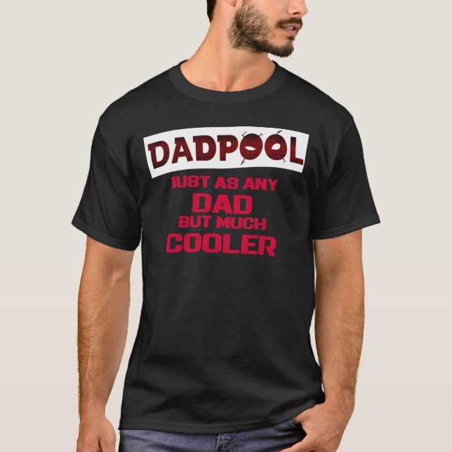 Dadpool Cool Dad Classic T-Shirt (Front)
