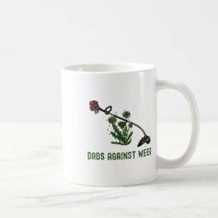 Dads Against Weed Funny Dad Joke _1 Coffee Mug