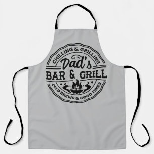 Dads Bar & Grill Chilling & Grilling  Apron