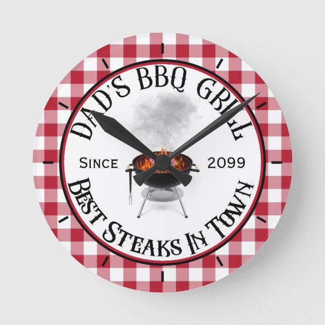 Dad's BBQ Grill Best Steaks In Town  Round Clock (Front)