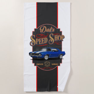 Dad's Camaro Speed Shop Beach Towel