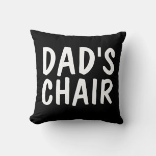DAD'S CHAIR DAD pillows