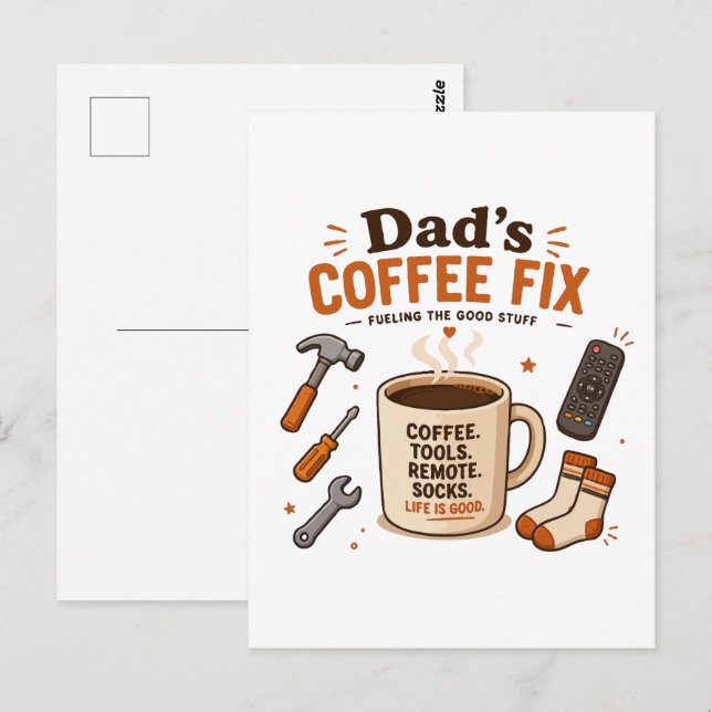 Dad's Coffee Fix Relaxing Life Design Postcard (Front/Back)