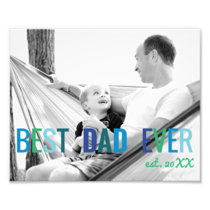 Dads Custom Photo Best Dad Ever with Year Father's Print